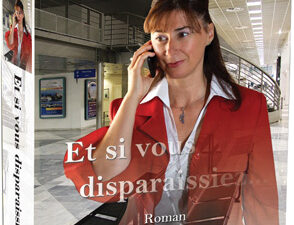 Et si vous disparaissiez ?